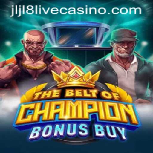The Exciting World of TheBeltOfChampionBonusBuy: A Detailed Guide